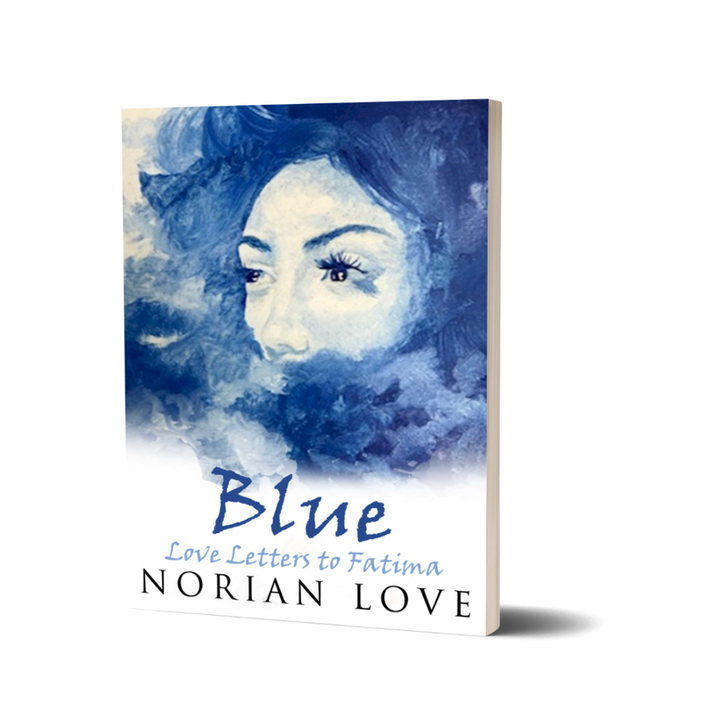 Blue: Love Letters to Fatima