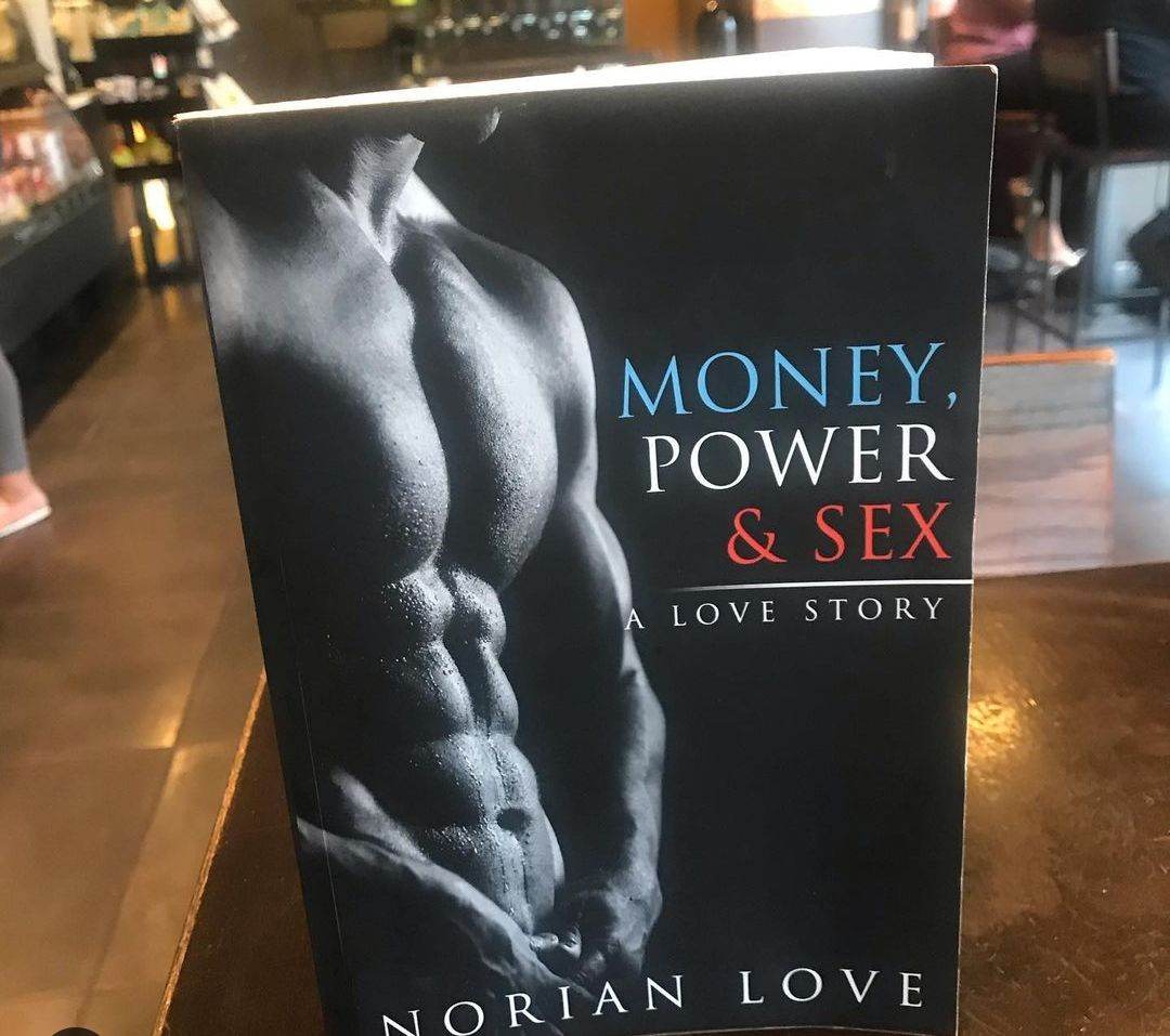 Money Power, & Sex: A Love Story - Norian Love in a London Pub