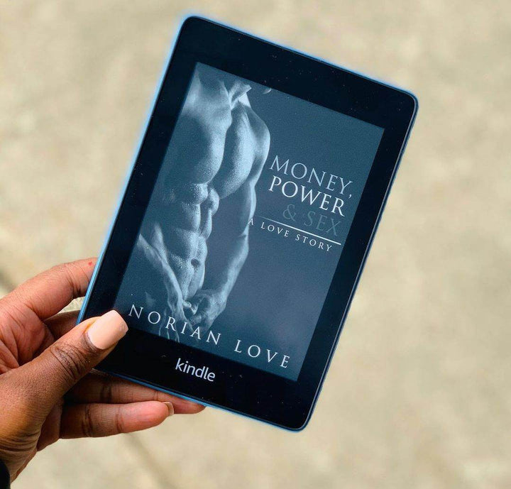 Money Power, & Sex: A Love Story - Norian Love on Kindle