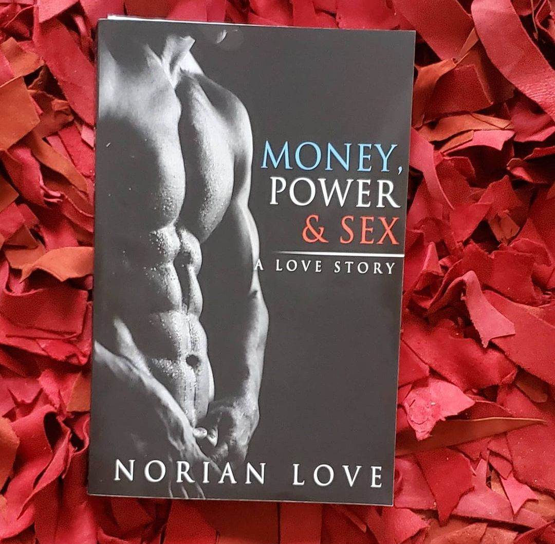 Money Power, & Sex: A Love Story - Norian Love on Red Background