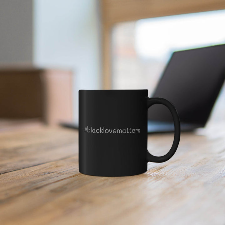 Black Love Matters 11oz Mug