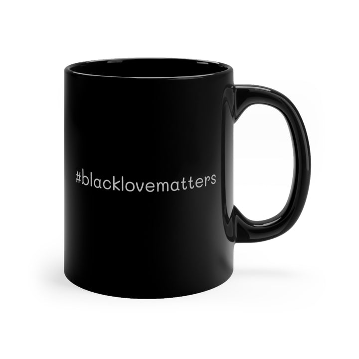 Black Love Matters 11oz Mug