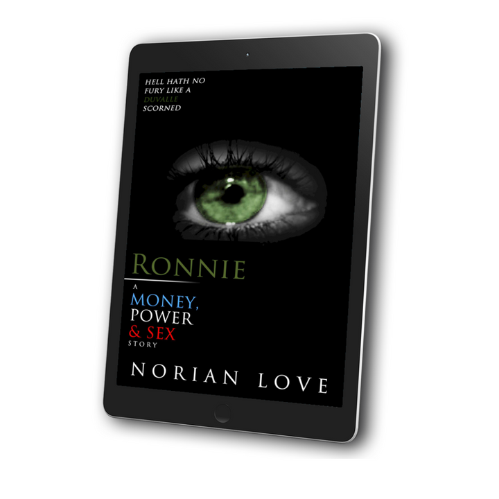 Ronnie: A Money, Power & Sex Story